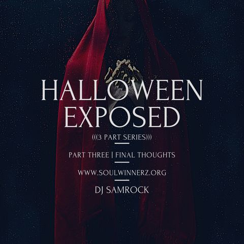 Halloween Exposed (part 3) -DJ SAMROCK