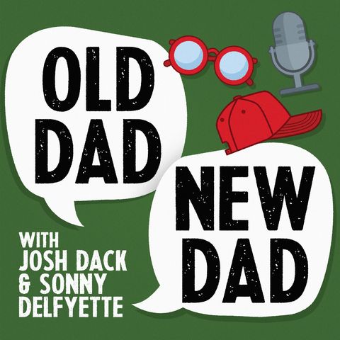 Meet the Dads | Old Dad / New Dad Ep. 1
