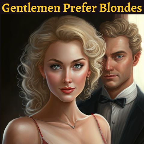 Episode 6 - Gentlemen Prefer Blondes