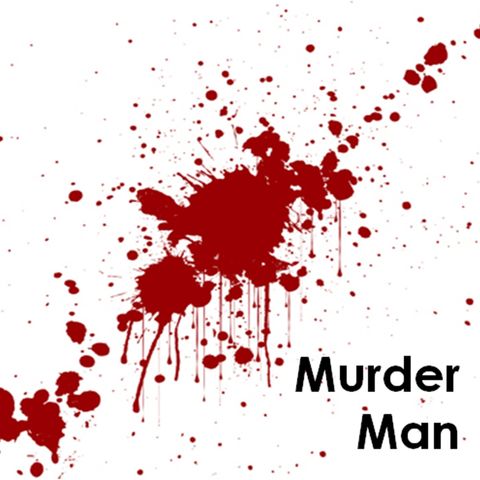 Murder Man Intro