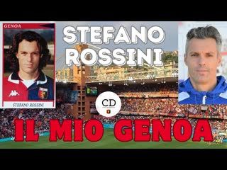 STEFANO ROSSINI 121 volte ROSSOBLU si racconta a WWW.CARLODANANI.IT - Il mio GENOA e quello di oggi