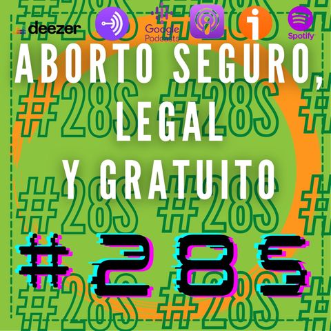 Aborto seguro, legal y gratuito - RUMBO AL #28S