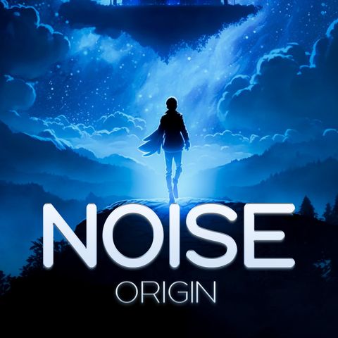 Noise Origin - Chapter Four
