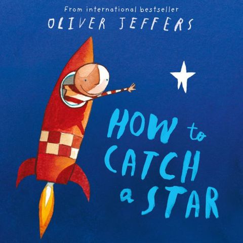 Linda Galvan tells How to catch a star by Oliver Jeffers