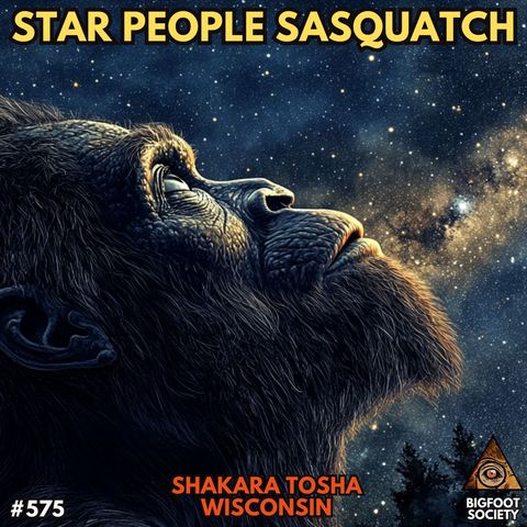 Star People Sasquatch!