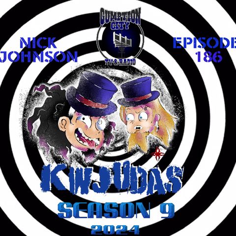 KWJUDAS S9 E186 - Nick Johnson