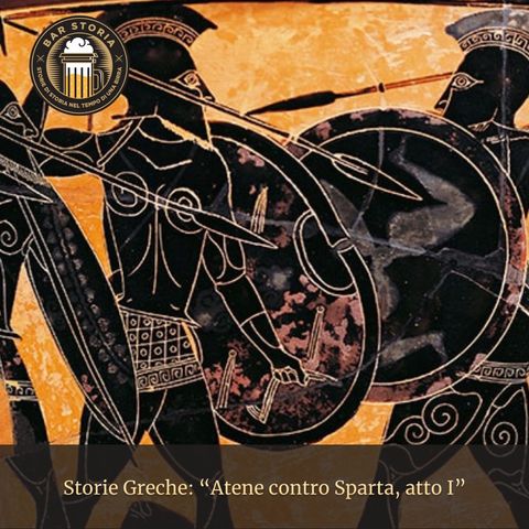 Storie Greche - Atene contro Sparta, atto I