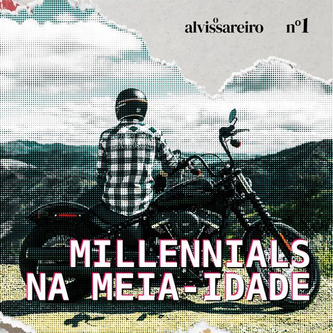 Millennials na meia-idade (participação especial: Cris Dias)