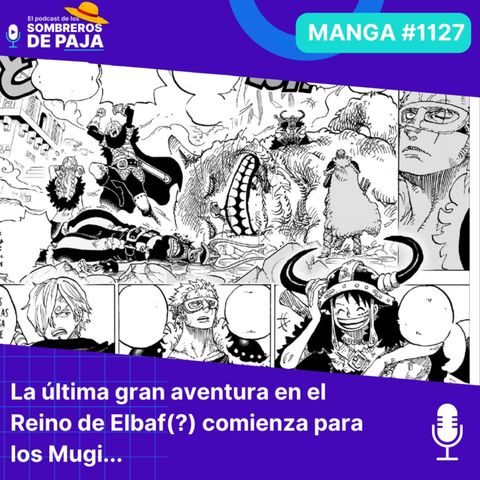 One Piece #1127 - La última gran aventura en el reino de Elbaf