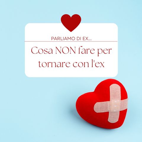 Tornare con l'ex è una buona idea?