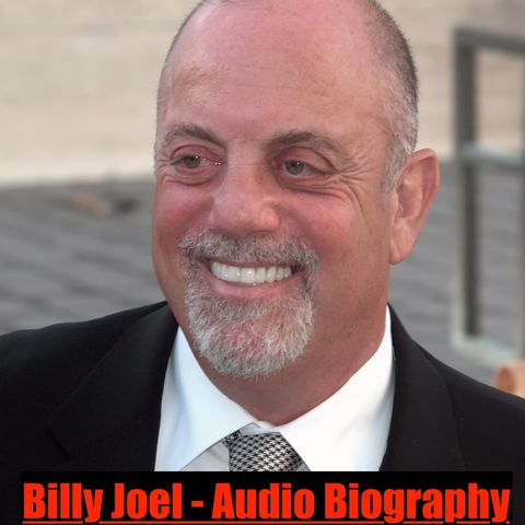 Billy Joel - Audio Biography