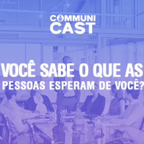 #04 - Você sabe o que as pessoas esperam de você? | Ricardo Silva Voz