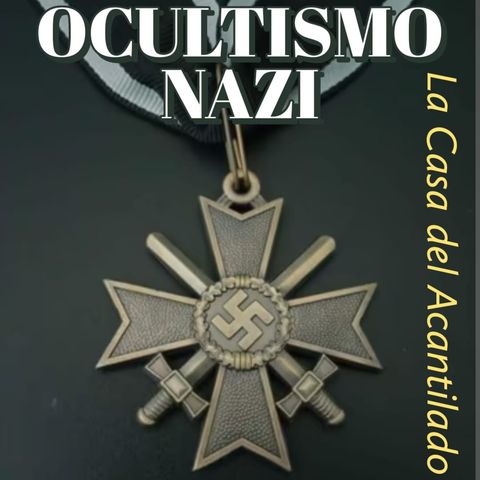 04x03 - OCULTISMO NAZI