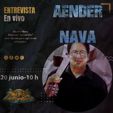 Entrevista con Aender Nava