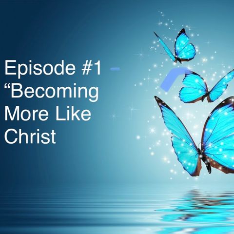 Episode 1 (Christian Transition Series)