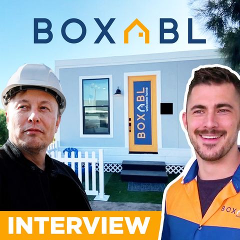 195. Elon Musk's Foldable Tiny House | Boxabl CEO interview 🏠