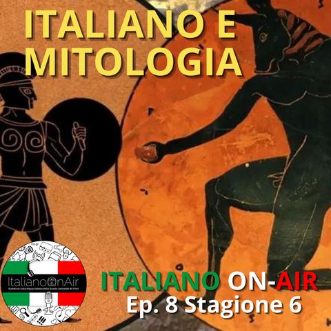 Italiano e mitologia - Episodio 8 (stagione 6)