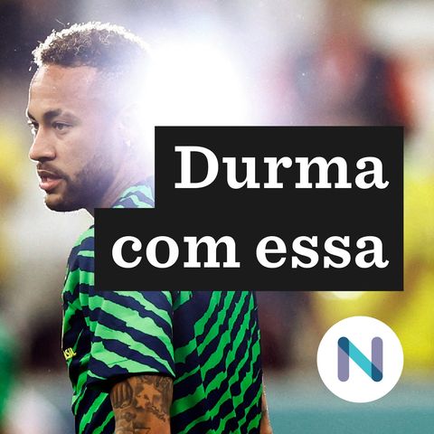 O amor e ódio a Neymar na Copa do Mundo do Qatar