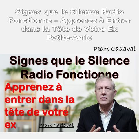 Signes que le Silence radio Fonctionne