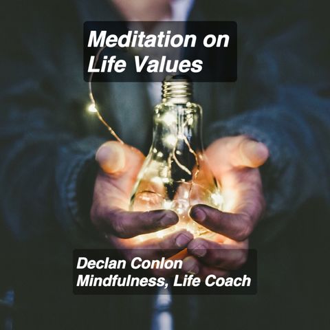 Meditation on Life Values