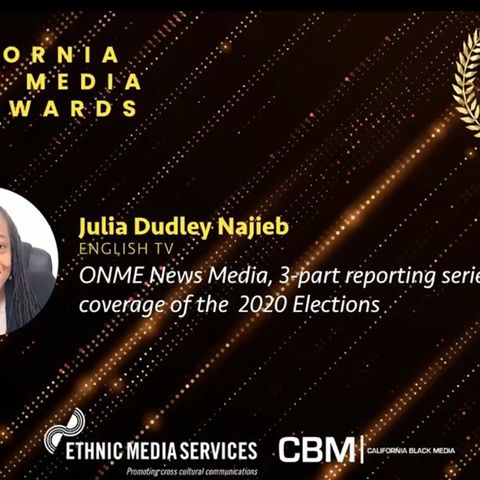 California Ethnic Media Award - Julia Dudley Najieb's Acceptance Speech