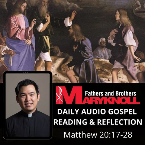 Wednesday of the Second Week of Lent, Matthew 20:17-28