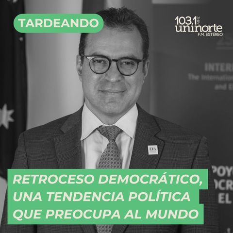 Retroceso democrático, una tendencia política que preocupa al mundo :: INVITADO: Kevin Casas Zamora