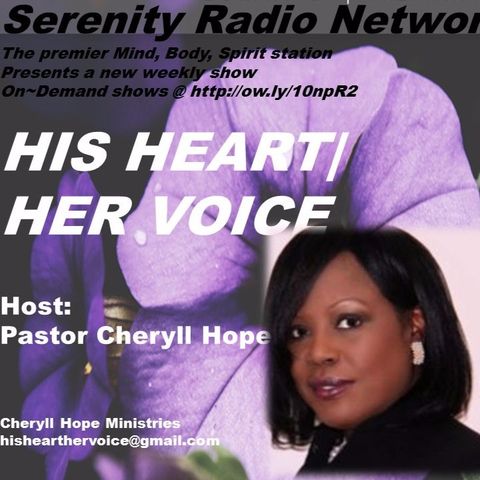 HIS VOICE - HER HEART, Pastor Cheryll Hope