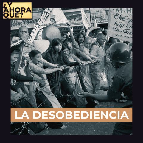 T2. E6 - La Desobediencia