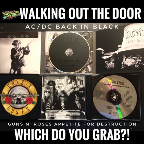 AC/DC "Back In Black" ('80) -or- Guns N' Roses "Appetite for Destruction" ('87)?!