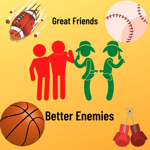 Great Friends Better Enemies Episode 2