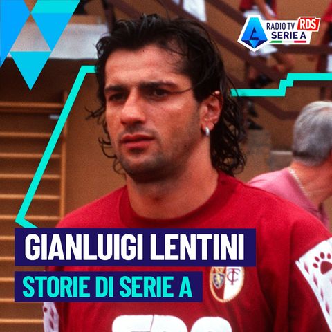 Gianluigi Lentini | L'intervista di Alessandro Alciato