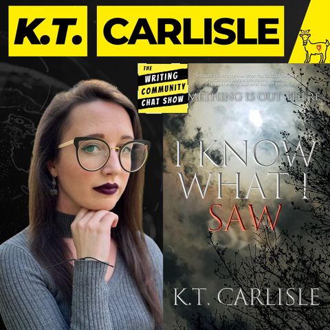 Bigfoot, dark secrets & the power of storytelling with K.T. Carlisle.