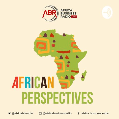 Africa Must Pay the Required Attention to our Cultural And Social Embeddedness - Timilehin Olaiwola on African Perspective