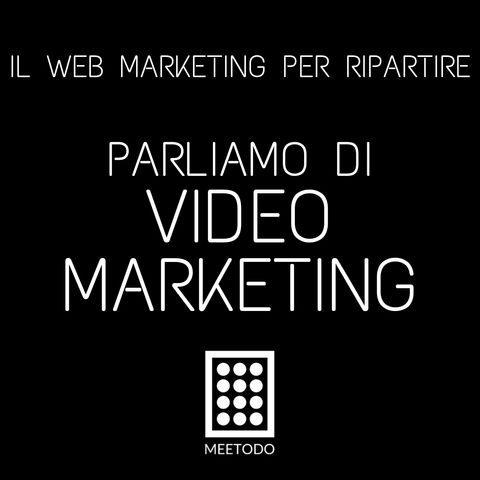 Il Video Marketing