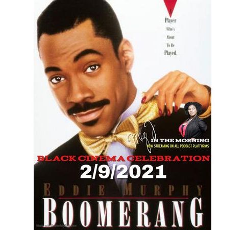 Black Cinema Celebration: BOOMERANG