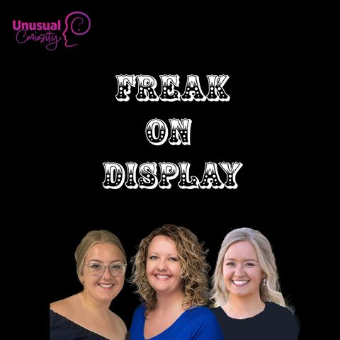 Freak on Display