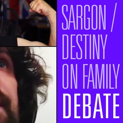 Carl Benjamin & Destiny Discuss the State of Dating, Marriage & Family | HBR Debate 60