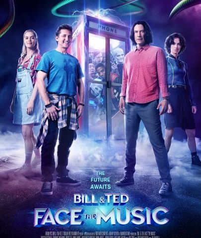 Damn You Hollywood: Bill & Ted Face the Music