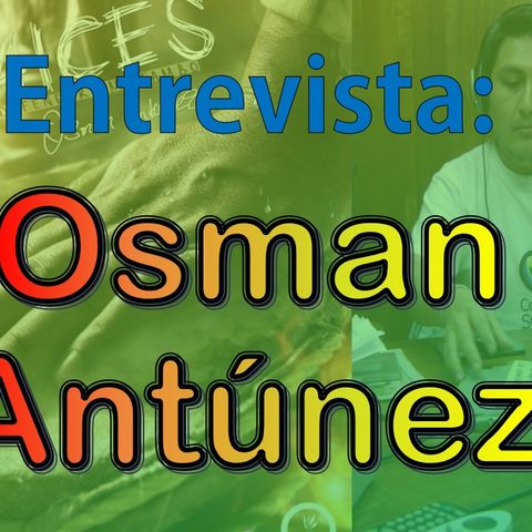 Entrevista - Mis Raíces (Defenderé mi tambor) de Osman Antunez
