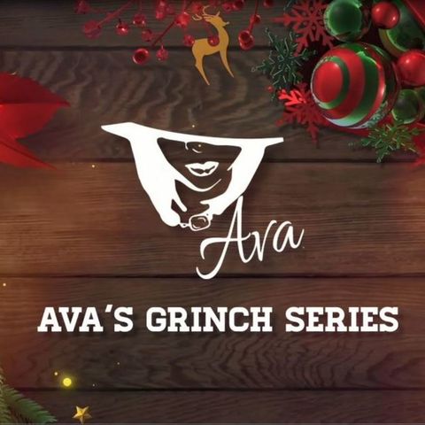 Ava's Grinch Series: My Roommate Does Not Share