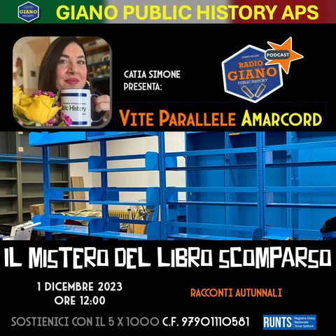 VITE PARALLELE AMARCORD | IL MISTERO DEL LIBRO SCOMPARSO di Catia SIMONE