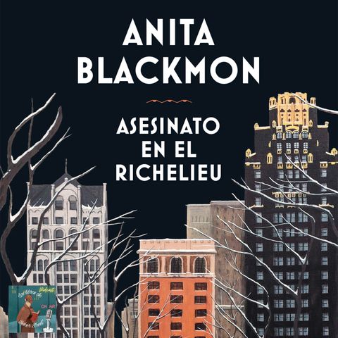 Reseña Express: Asesinato en el Richelieu de Anita Blackmon