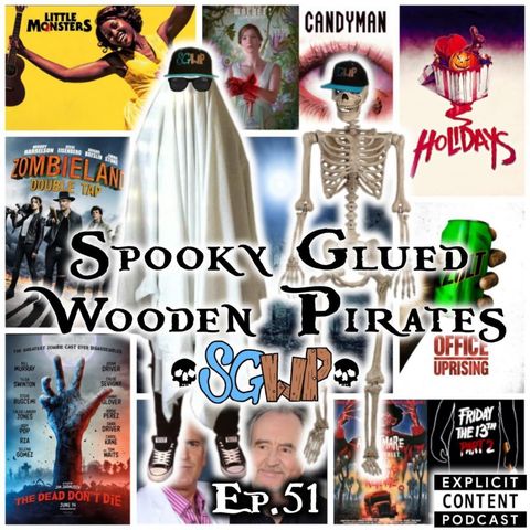 Ep 51 - Spooky Glued Wooden Pirates
