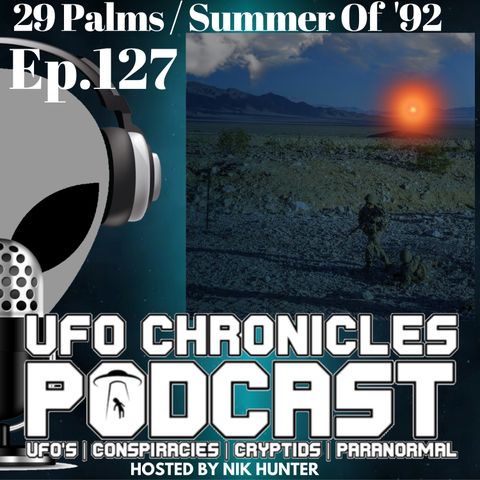Ep.127 29 Palms / Summer Of '92 (Throwback Tuesday)
