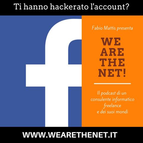 13 - Facebook ti ha detto se il tuo account è stato hackerato?