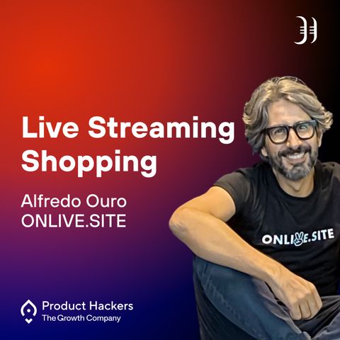 Live Streaming Shopping con Alfredo Ouro de ONLIVE.SITE