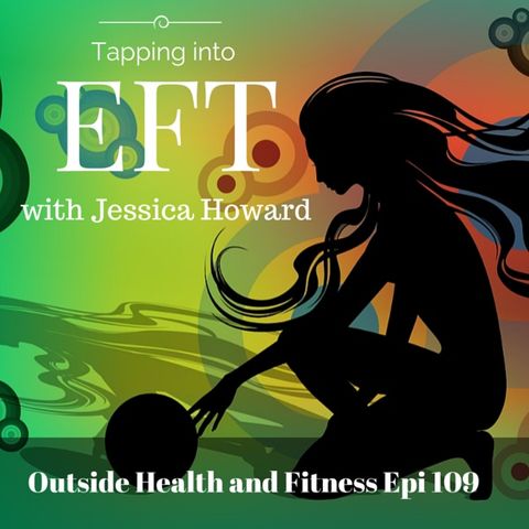EFT with Jessica Howard