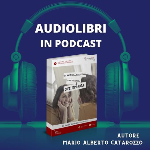 Introduzione  | Podcast di Mario Alberto Catarozzo