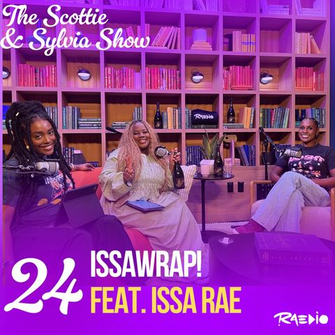 IssaWrap! Feat. Issa Rae